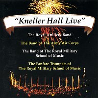 Různí interpreti – Kneller Hall [Live]