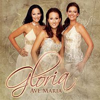 Gloria – Ave Maria