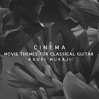 Přední strana obalu CD Cinema - Movie Themes For Classical Guitar