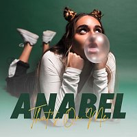 Anabel – That's On Me