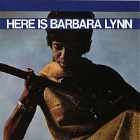 Barbara Lynn – Here Is Barbara Lynn
