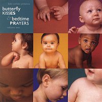 Various  Artists – Butterfly Kisses & Bedtime Prayers, Volume Two