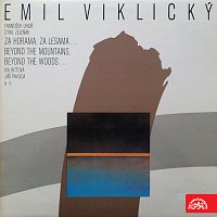 Emil Viklický – Za horama, za lesama