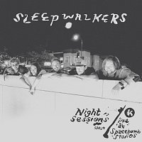 SLEEPWALKERS – Night Sessions [Live At Spacebomb Studios]