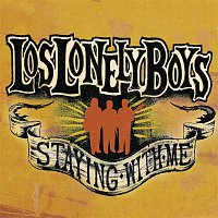 Los Lonely Boys – Staying With Me (Album Version)