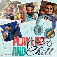 Various  Artists – Playlist and Chill