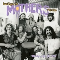 Frank Zappa, The Mothers Of Invention – Hungry Freaks, Daddy (FZ Mono Mix) / America Drinks & Goes Home / The Duke (Take 2) [Live]