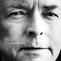 Peter Belli – Undervaerker