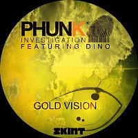 Phunk Investigation – Gold Vision (Radio Edit)