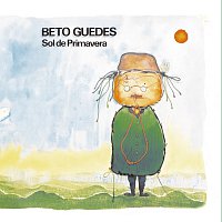 Beto Guedes – Sol De Primavera