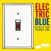 Přední strana obalu CD Electric Blue: Plug In And Turn On