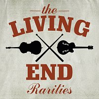 The Living End – Rarities