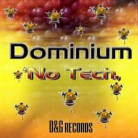 Dominium – No Tech