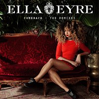 Ella Eyre – Comeback [The Remixes]