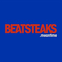 Beatsteaks – Meantime