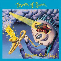 Tower Of Power – Monster On A Leash