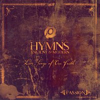 Passion – Hymns Ancient And Modern [Live]