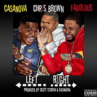 Casanova, Chris Brown, Fabolous – Left, Right