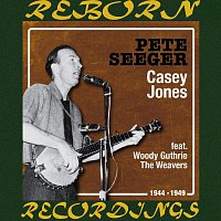 Pete Seeger, The Union Boys – Casey Jones (1944 - 1949) (HD Remastered)