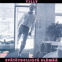 Tilly – Epataydellista elamaa