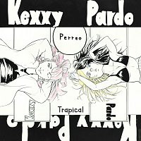 Kexxy Pardo, Trapical – Perreo