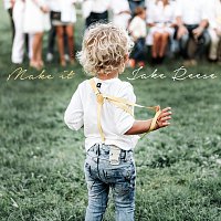 Jake Reese – Make It