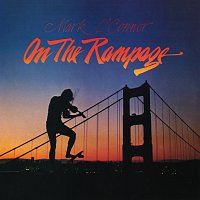 Mark O'Connor – On The Rampage