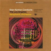 Stan Kenton, The Los Angeles Neophonic Orchestra – Stan Kenton Conducts The Los Angeles Neophonic Orchestra