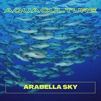 Arabella Sky – Aquaculture