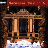 Mahrische Philharmonie Olmutz, Paul Polivnick – Im Goldenen Saal /  Harmonia Classica 16