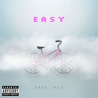 Daye Jack – Easy