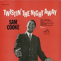 Sam Cooke – Twistin' the Night Away