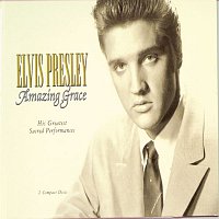 Elvis Presley – Amazing Grace - His Greatest Sacred Performances
