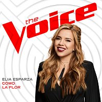 Elia Esparza – Como La Flor [The Voice Performance]