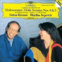 Gidon Kremer, Martha Argerich – Beethoven: Violin Sonatas Nos.4 & 5 "Spring"