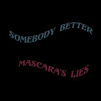 Přední strana obalu CD Somebody Better