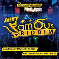Various  Artists – Club Famous Riddim