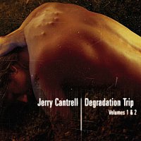 Jerry Cantrell – Degradation Trip Volumes 1 and 2