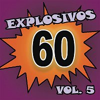 Various  Artists – Explosivos 60, Vol. 5