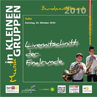 Livemitschnitt der Finalrunde - Musik in kleinen Gruppen Bundeswettbewerb 2010