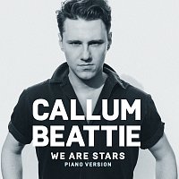 Callum Beattie – We Are Stars [Piano Version]