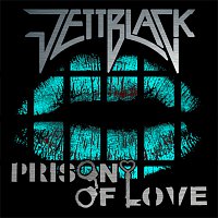 Jettblack – Prison Of Love EP