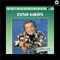 Eino Gron – 20 Suosikkia  / Kotona taas