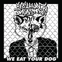 Yellow Monsters – We Eat Your Dog