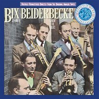 Bix Beiderbecke – Bix Beiderbecke, Volume I: Singin' The Blues