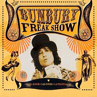 Bunbury – Freak Show