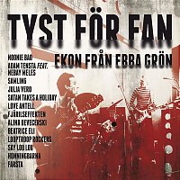 Blandade Artister – Tyst for fan (Ekon fran Ebba Gron)
