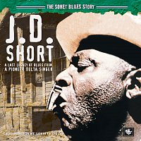 J.D. Short – The Sonet Blues Story