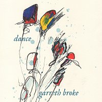 Garreth Broke – Dance