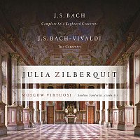 Julia Zilberquit – Bach, JS: Complete Solo Keyboard Concertos